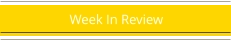 Week In Review